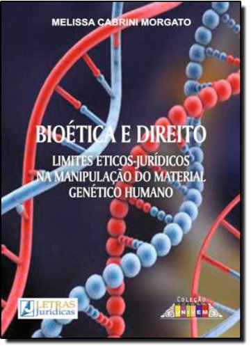 Bioética e Direito, livro de Melissa Cabrini