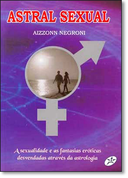 Astral Sexual, livro de Aizzonn Negroni