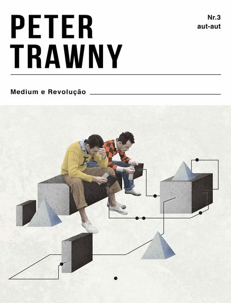 Medium e revolução, livro de Peter Trawny