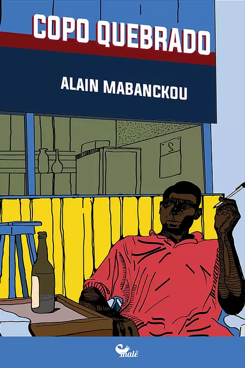 Copo quebrado, livro de Alain Mabanckou, Vagner Amaro