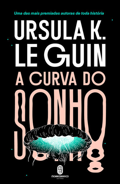 A curva do sonho, livro de Ursula K. Le Guin