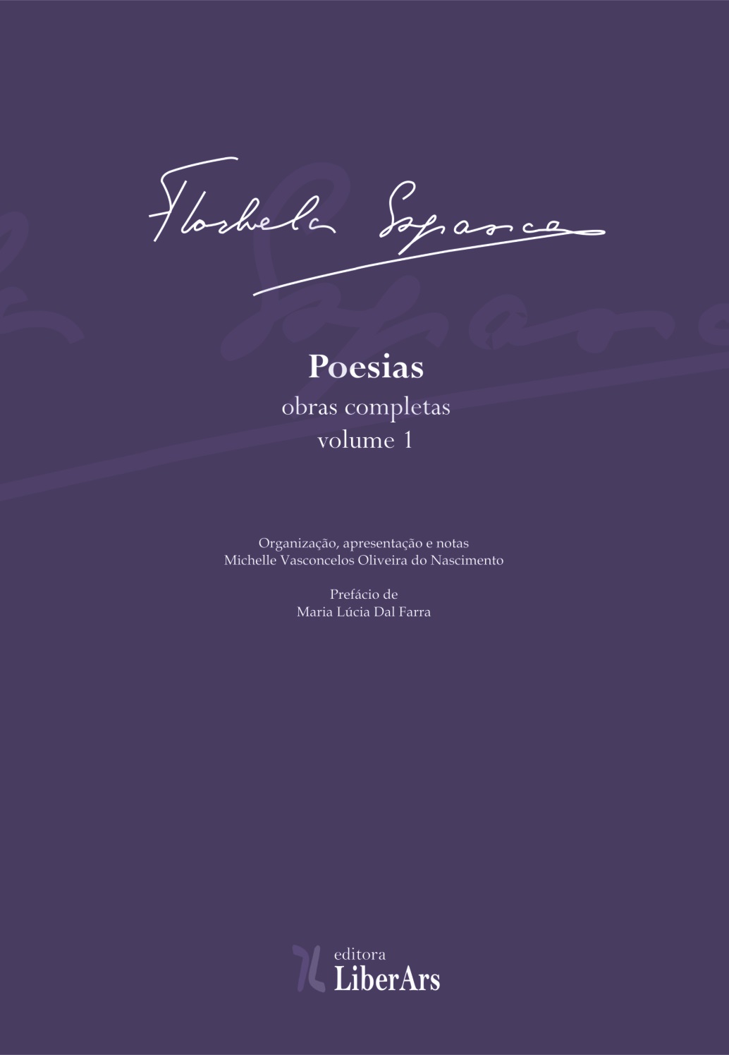Poesias  , livro de Florbela Espanca, Michelle Vasconcelos Oliveira do Nascimento (organizadora)