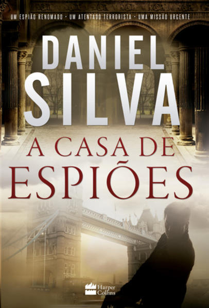 A casa de espiões, livro de Daniel Silva