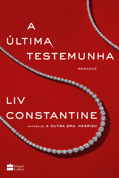 A última testemunha, livro de Liv Constantine