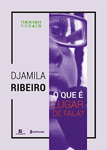 O que é lugar de fala?, livro de Djamila Ribeiro