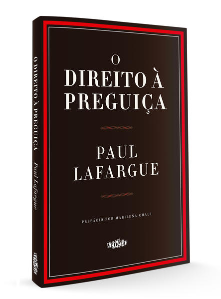 O Direito à Preguiça, livro de Paul Lafargue