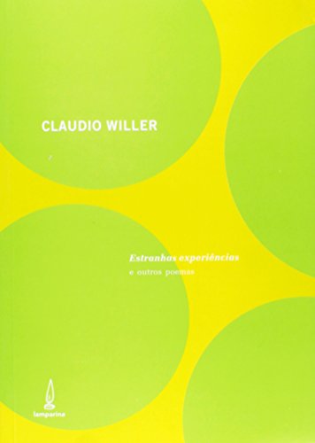 Estranhas Experiências E Outros Poemas., livro de Claudio Willer