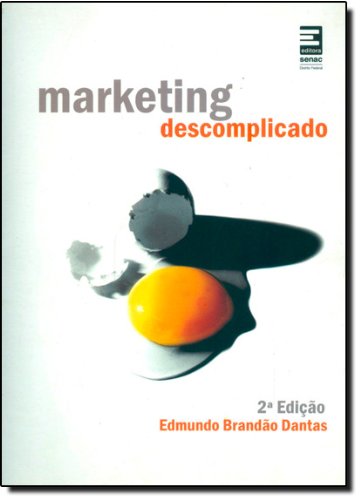 Marketing Descomplicado, livro de Edmundo Dantas