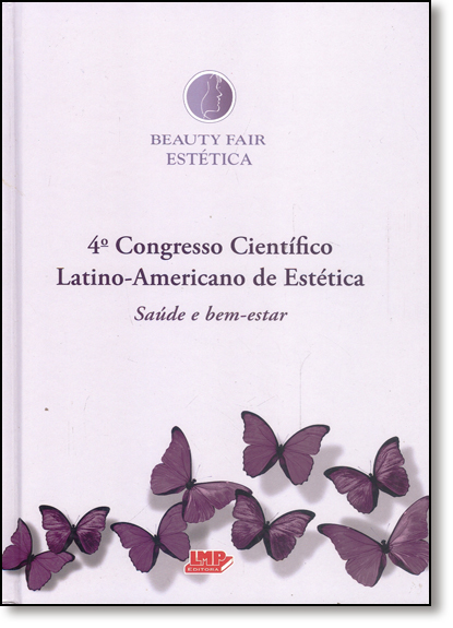 Beauty Fair 2009 - 4º Congresso Científico Latino Americano do Estética, Saúde e Bem Estar, livro de Beauty Fair
