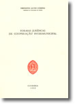 Formas Jurídicas de Cooperação Intermunicipal, livro de Fernando Alves Correia