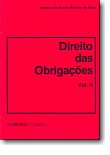 Direito das Obrigações Vol II - Reimpressão, livro de Jorge Leite Areias Ribeiro Faria