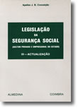 Legislação da Segurança Social III - Actualização, livro de Apelles Conceiçäo