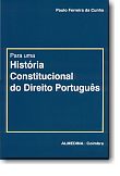 Para Uma História Constitucional do Direito Português, livro de Paulo Ferreira da Cunha