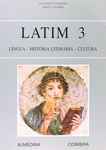 Latim 3, livro de Isaltina F. Martins, João Silva Soares