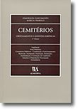 Cemitérios - Ordenamentos e Questões Jurídicas, livro de Esmeralda Nascimento, Márcia Trabulo
