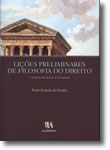 Lições Preliminares de Filosofia do Direito - 2ª Edição, Revista e Actualizada, livro de Paulo Ferreira da Cunha