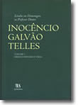 Estudos em Homenagem ao Professor Doutor Inocêncio Galvão Telles - Volume IV - Novos Estudos de Direito Privado, livro de Vários