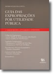 Guia das Expropriações por Utilidade Pública, livro de Pedro Elias da Costa