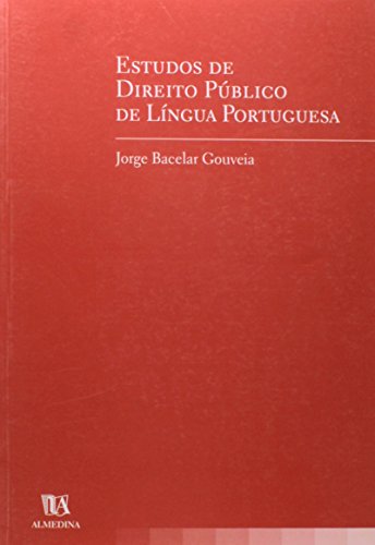 Estudos de Direito Público de Língua Portuguesa, livro de Jorge Bacelar Gouveia