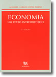 Economia:  Um Texto Introdutório, livro de Manuel Carlos Lopes Porto