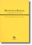 Revistas e Buscas, livro de Manuel Monteiro Guedes Valente