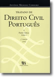 Tratado de Direito Civil Português - I Parte Geral, Tomo I - Edição Cartonada, livro de António Menezes Cordeiro