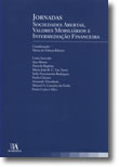 JornadasSociedades Abertas, Valores Mobiliários e Intermediação Financeira, livro de Coordenação: Maria de Fátima Ribeiro