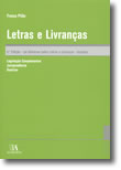 Letras e Livranças - Lei Uniforme sobre Letras e Livranças - Anotada, livro de José António de França Pitão