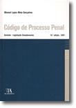Código de Processo Penal - Anotado e Comentado, livro de Manuel Lopes Maia Gonçalves