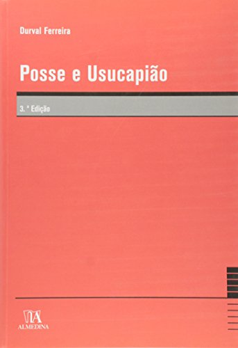 Posse e Usucapião, livro de Durval Ferreira
