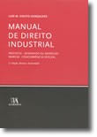 Manual de Direito Industrial - Patentes, Desenhos ou Modelos, Marcas, Concorrência Desleal, livro de Luís Manuel Couto Gonçalves
