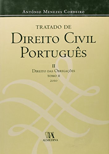 Tratado de Direito Civil Português II - Direito das Obrigações Tomo II, livro de António Menezes Cordeiro