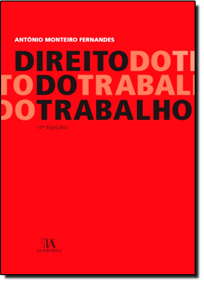 Direito do Trabalho, livro de António Monteiro Fernandes