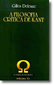 A Filosofia Crítica de Kant, livro de Gilles Deleuze
