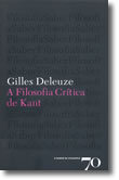 A Filosofia Crítica de Kant, livro de Gilles Deleuze