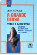 A Grande Deusa, livro de Jean Markale