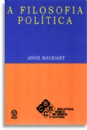 A Filosofia Política, livro de Anne Baudart