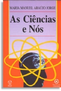 Ciencias E Nos, As, livro de Maria Manuel Araújo Jorge