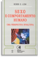 Sexo e Comportamento Humano, livro de Bobbi S. Low