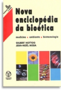 Nova Enciclopedia Da Bioetica, livro de Gilbert Hottois, Jean-Noël Missa