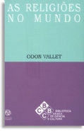 As Religiões no Mundo, livro de Odon Vallet