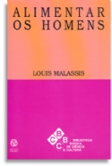 Alimentar Os Homens, livro de Louis Malassis