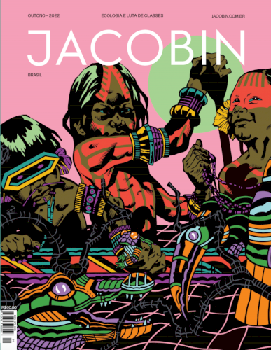 Revista Jacobin Brasil 4: Ecologia e luta de classes, livro de Jacobin Brasil